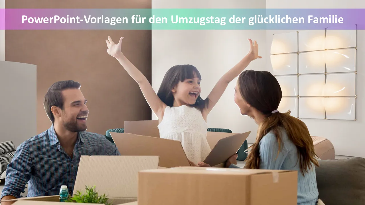 Happy Family Moving Day PowerPoint-Vorlagen für Geschäftspräsentationen